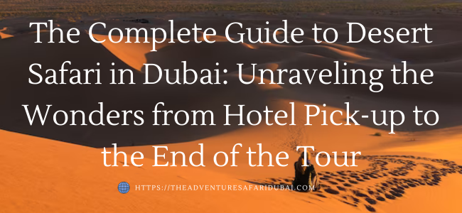 Tour image  |The Adventure Safari Dubai